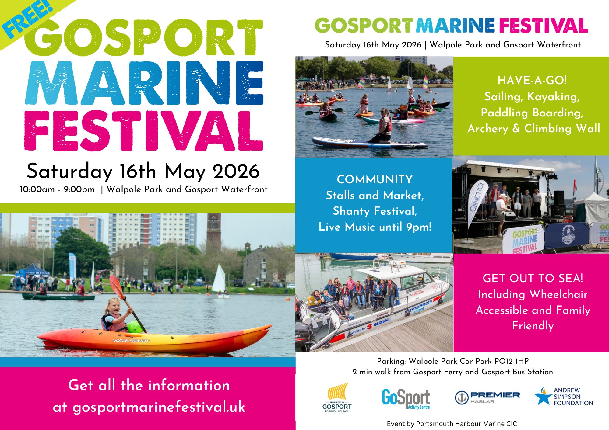 A graphic advertising Gosport Marine Festival 2026. The text reads that it is a free event taking place on Saturday 16th May at Walpole Park and the Gosport Waterfront with Have a go at sailing, kayaking, paddling boarding, archery and climbing wall. There is text about community with stalls and market, shanty festival and live music until 9 pm. There is also text that reads get out to sea as the event is wheelchair accessible and family friendly. The graphic also features photos of people getting involved with the water activities mentioned. Graphic credit: Portsmouth Harbour Marine CIC.